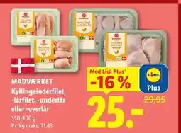 Lidl MADVÆRKET Kyllingeinderfilet, -lårfilet, -underlår eller -overlår, App-pris tilbud