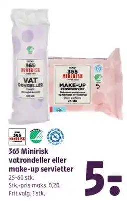 Coop 365 365 Minirisk vat rondeller eller make-up servietter tilbud