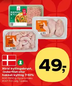 SuperBrugsen Xtra! kyllingebryst, inderfilet eller hakket kylling 7-10% tilbud