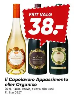Bilka Il Capolavoro Appassimento eller Organico tilbud