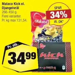 Calle Malaco Kick el. Djungelvrål tilbud