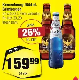 Calle Kronenbourg 1664 el. Grimbergen tilbud