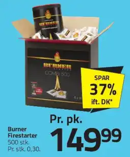 Fleggaard Burner Firestarter tilbud