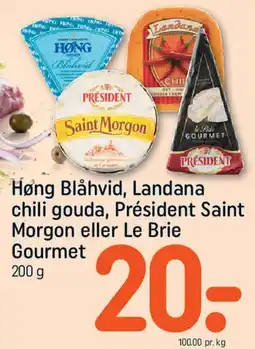 REMA 1000 Høng Blåhvid, Landana chili gouda, Président Saint Morgon eller Le Brie Gourmet tilbud