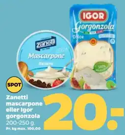 Netto Zanetti mascarpone eller Igor gorgonzola tilbud