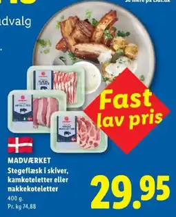 Lidl Madværket Stegeflæsk i skiver, kamkoteletter eller nakkekoteletter tilbud