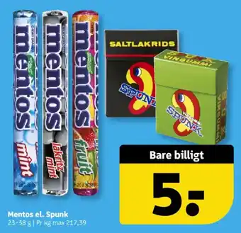 Mentos el. Spunk