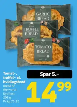 Løvbjerg Bread of the world Tomat- trøffel- el. hvidløgsbrød tilbud