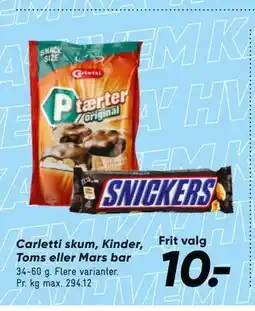Bilka Carletti skum, Kinder, Toms eller Mars bar tilbud