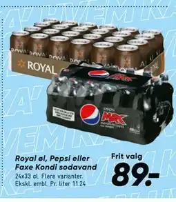 Bilka Royal øl, Pepsi eller Faxe Kondi sodavand tilbud
