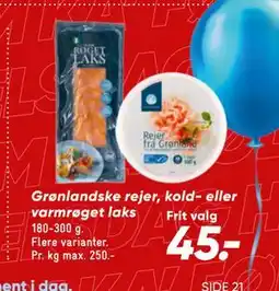 Bilka Grønlandske rejer, kold- eller varmrøget laks tilbud