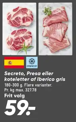 Bilka Secreto, Presa eller koteletter af Iberico gris tilbud