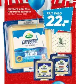 Bilka Klovborg eller H.C. Andersens skiveost tilbud