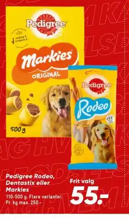 Bilka Pedigree Rodeo, Dentastix eller Markies tilbud