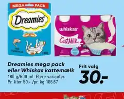 Bilka Dreamies mega pack eller Whiskas kattemælk tilbud