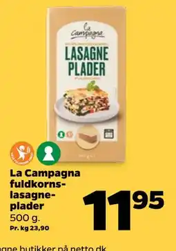 Netto La Campagna fuldkornslasagneplader tilbud