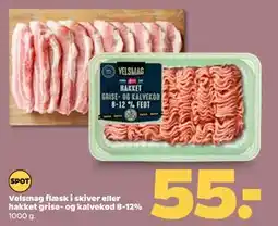 Netto Velsmag flæsk i skiver eller hakket grise- og kalvekød 8-12% tilbud