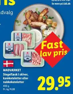 Lidl MADVÆRKET Stegeflæsk i skiver, kamkoteletter eller nakkekoteletter tilbud