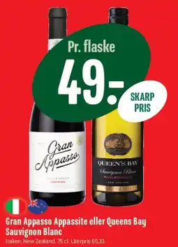 Min Købmand Gran Appasso Appassite eller Queens Bay Sauvignon Blanc tilbud
