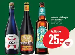 Min Købmand Jacobsen, Grimbergen eller 1664 Blanc tilbud