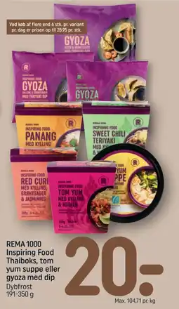 REMA 1000 Rema 1000 inspiring food thaiboks, tom yum suppe eller gyoza med dip tilbud