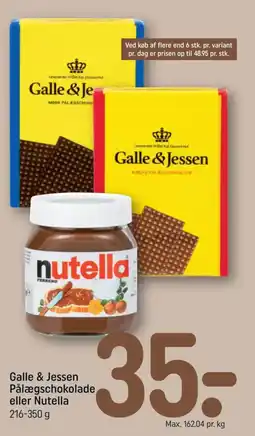 REMA 1000 Galle & Jessen Pålægsschokolade eller Nutella tilbud