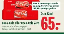 Min Købmand Coca-Cola eller Coca-Cola Zero tilbud