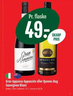 Min Købmand Gran Appasso Appassite eller Queens Bay Sauvignon Blanc tilbud