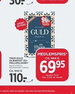 MENY THEM GULD SKÆREOST 45+ MELLEMLAGRET tilbud