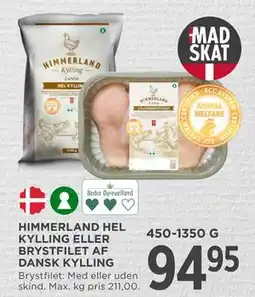 MENY HIMMERLAND HEL KYLLING ELLER BRYSTFILET AF DANSK KYLLING tilbud