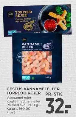 MENY GESTUS VANNAMEI ELLER TORPEDO REJER tilbud