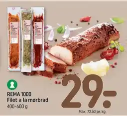 REMA 1000 REMA 1000 Filet a la mørbrad tilbud