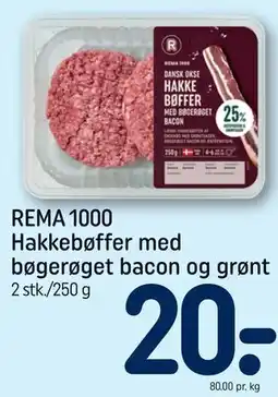 REMA 1000 REMA 1000 Hakkebøffer med bøgerøget bacon og grønt tilbud