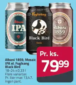 Fleggaard Albani 1859 / Fuglsang Black Bird tilbud