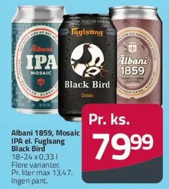 Fleggaard Albani 1859 / Fuglsang Black Bird tilbud