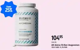 Matas Matas Striber Magnesium tilbud