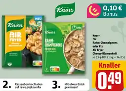 REWE DE Knorr Fix Rahm-Champignons oder Fix Air Fryer Cheesy Blumenkohl tilbud