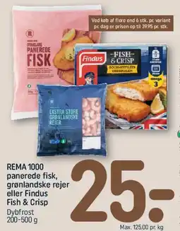 REMA 1000 Panerede fisk, grønlandske rejer eller Findus Fish & Crisp tilbud
