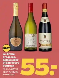 Netto Le Arche Prosecco / Selaks / Vidal Fleury Ventoux tilbud