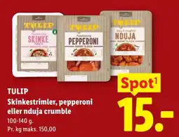 Lidl Tulip skinkestrimler pepperoni eller nduja crumble tilbud