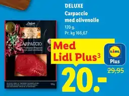 Lidl Deluxe Carpaccio med olivenolie tilbud