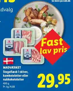 Lidl Madværket Stegeflæsk i skiver, kamkoteletter eller nakkekoteletter tilbud