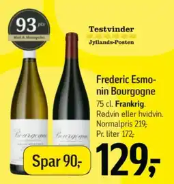 Føtex Frederic Esmonnin Bourgogne tilbud