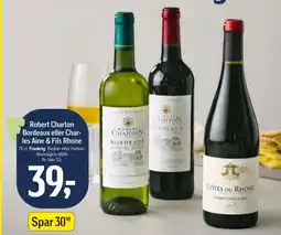 Føtex Robert Charton Bordeaux eller Charles Aine & Fils Rhone tilbud
