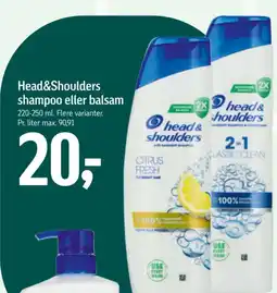 Føtex Head&Shoulders shampoo eller balsam tilbud