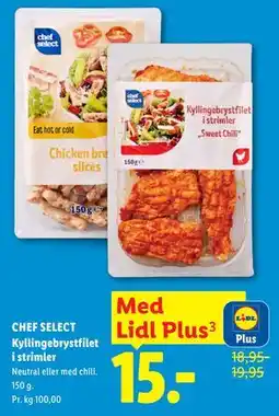 Lidl CHEF SELECT Kyllingebrystfilet i strimler, App-pris tilbud