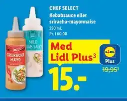 Lidl CHEF SELECT Kebabsauce eller sriracha-mayonnaise, App-pris tilbud