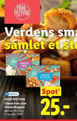 Lidl FOOD FESTIVAL Cheese Fries eller Cheese Nuggets tilbud