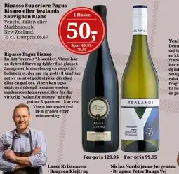 Dagli'Brugsen Ripasso Superiore Pagus Bisano eller Yealands Sauvignon Blanc tilbud