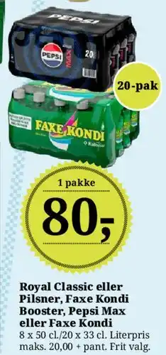 Dagli'Brugsen Royal Classic eller Pilsner, Faxe Kondi, Booster, Pepsi Max tilbud